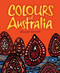 Colours of Australia by Bronwyn Bancroft, 9781742976914