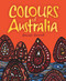 Colours of Australia by Bronwyn Bancroft, 9781742976914
