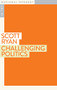 Challenging Politics by Scott Ryan, 9781922464279