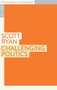 Challenging Politics by Scott Ryan, 9781922464279