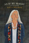 As If By Magic (Selected Poems) by Paula Meehan, 9781930630987