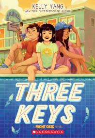 Three Keys (Front Desk #2) - 9781338591392 by Kelly Yang, 9781338591392