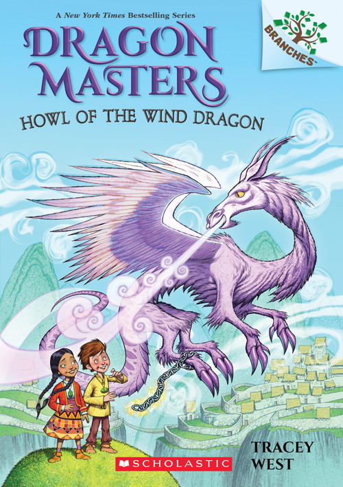 Howl of the Wind Dragon: A Branches Book (Dragon Masters #20) by Tracey West, Graham Howells, 9781338635515