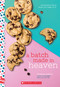 A Batch Made in Heaven: A Wish Novel by Suzanne Nelson, 9781338640502
