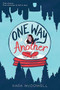 One Way or Another by Kara McDowell, 9781338654561