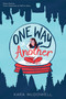One Way or Another by Kara McDowell, 9781338654561