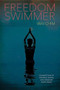 Freedom Swimmer by Wai Chim, 9781338656138