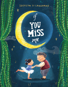 If You Miss Me by Jocelyn Li Langrand, Jocelyn Li Langrand, 9781338680690