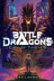 City of Thieves (Battle Dragons #1) by Alex London, 9781338716542
