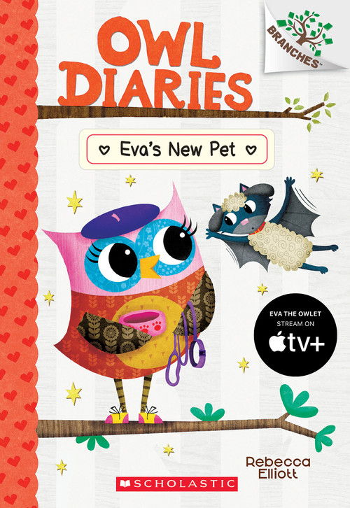 Eva's New Pet: A Branches Book (Owl Diaries #15) by Rebecca Elliott, Rebecca Elliott, 9781338745375
