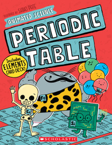Animated Science: Periodic Table by John Farndon, Shiho Pate, 9781338753653
