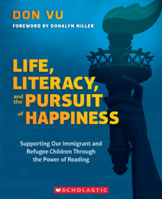 Life, Literacy, and the Pursuit of Happiness by Don Vu, 9781338769364
