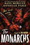 The Monarchs by Kass Morgan, Danielle Paige, 9780358098225