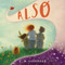 Also by E. B. Goodale, 9780358153948