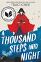 A Thousand Steps into Night by Traci Chee, 9780358469988