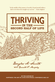 Thriving in the Second Half of Life by Douglas Smith, 9780986070839