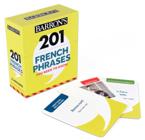 201 French Phrases You Need to Know Flashcards by Theodore Kendris, 9781506261973