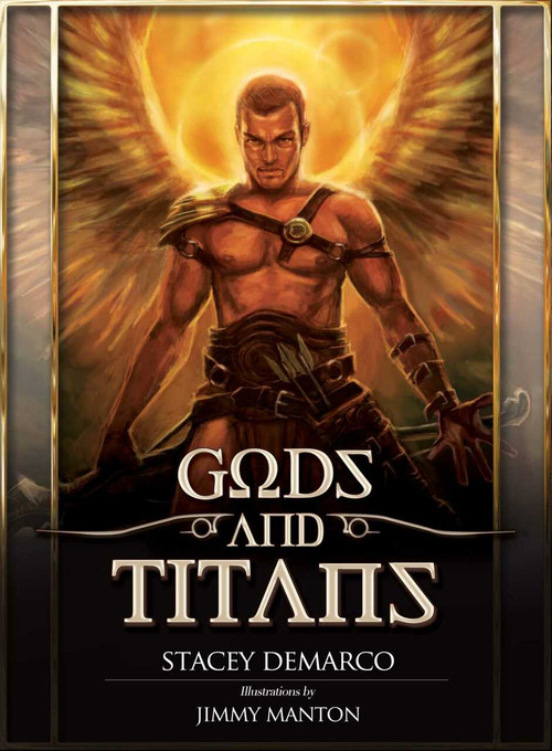 Gods and Titans by Stacey Demarco, Jimmy Manton, 9781582703800