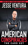American Conspiracies: The Card Set (Miniature Edition) by Jesse Ventura, Dick Russell, 9781616088132