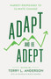 Adapt and Be Adept (Market Responses to Climate Change) by Terry L. Anderson, 9780817924553