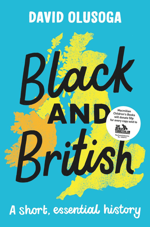 Black and British (A Short, Essential History) by David Olusoga, 9781529066821