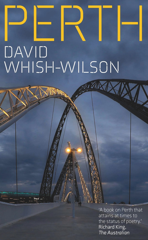 Perth - 9781742237053 by David Whish-Wilson, 9781742237053