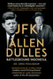JFK vs. Allen Dulles (Battleground Indonesia) by Greg Poulgrain, Oliver Stone, James DiEugenio, 9781510744790