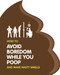 How to Avoid Boredom when you Poop by IglooBooks, 9781800227521