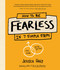 How to Be Fearless (In 7 Simple Steps) by Jessica Hagy, 9781632173683