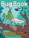Bug Book for Kids (Coloring Fun and Awesome Facts) by Katie Henries-Meisner, Andre Sibayan, 9780593196861