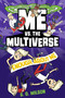 Me vs. the Multiverse: Enough About Me - 9781984895790 by S. G. Wilson, 9781984895790
