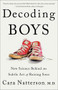Decoding Boys (New Science Behind the Subtle Art of Raising Sons) - 9781984819055 by Cara Natterson, 9781984819055