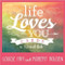 Life Loves You Cards (Miniature Edition) by Louise Hay, Robert Holden, Ph.D., 9781401948948