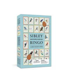 Sibley Backyard Birding Bingo (A Game for Bird Lovers: Board Games) by David Allen Sibley, 9780593231852