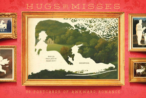 Hugs and Misses (30 Postcards of Awkward Romance) by Wilhelm Staehle, 9781594747335