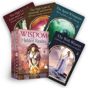 Wisdom of the Hidden Realms Oracle Cards (A 44-Card Deck and Guidebook for Spiritual Guidance, Peace, Happiness, and Prosp erity) by Colette Baron-Reid, 9781401923426
