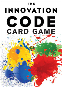 The Innovation Code Card Game (The Creative Power of Constructive Conflict) by Jeff DeGraff, Staney DeGraff, 9781523094349