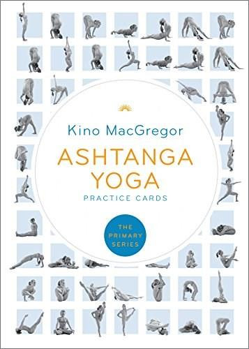 Ashtanga Yoga Practice Cards (The Primary Series) by Kino MacGregor, 9781611806489
