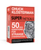 SUPERtheticals (50 New HYPERthetical Questions for More Strange Conversations) by Chuck Klosterman, 9781984826206