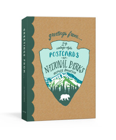 Greetings From (24 Vintage-Style Postcards of National Parks Across America) by Kathryn Hunter, 9781524761240