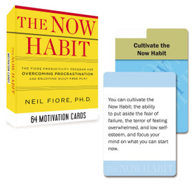 The Now Habit: 64 Motivation Cards (The Fiore Productivity Program for Overcoming Procrastination and Enjoying Guilt-Free Play) by Neil Fiore, 9780399168147