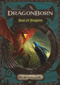Duel of Dragons by Michael Dahl, Luigi Aime, 9781434240392