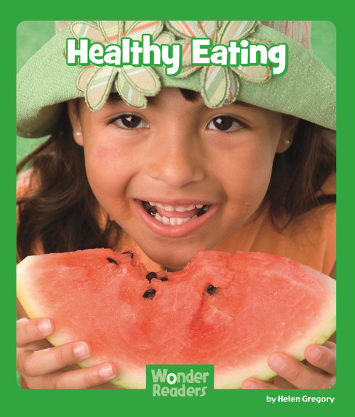 Healthy Eating - 9781429678285 by Helen Gregory, 9781429678285