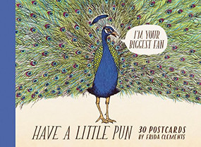 Have a Little Pun: 30 Postcards ((Illustrated Postcards, Book of Witty Postcards, Cute Postcards)) by Frida Clements, 9781452171388