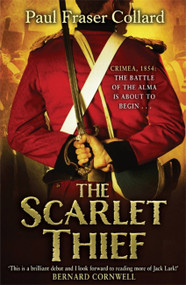 The Scarlet Thief (Battle of the Alma, 1854) by Paul  Fraser Collard, 9781472200266