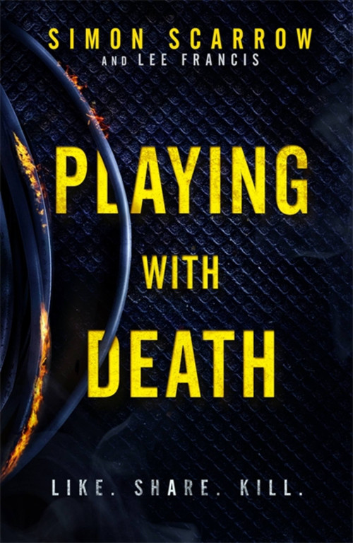 Playing With Death by Simon Scarrow, Lee Francis, 9781472213426