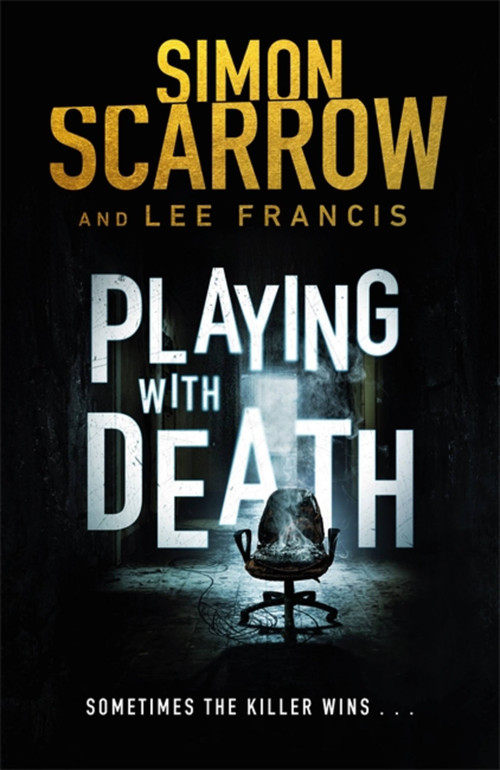 Playing With Death - 9781472213440 by Simon Scarrow, Lee Francis, 9781472213440