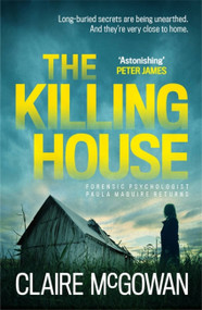 The Killing House (Paula Maguire 6) by Claire McGowan, 9781472228277