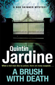 A Brush with Death by Quintin Jardine, 9781472238917
