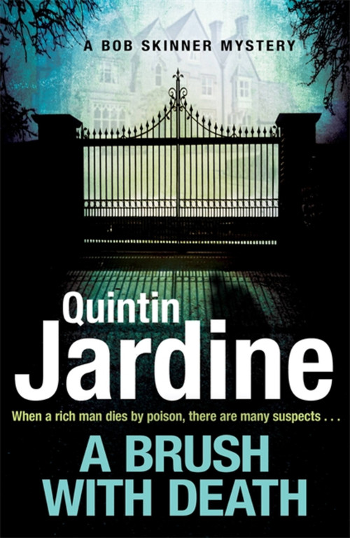 A Brush with Death by Quintin Jardine, 9781472238917